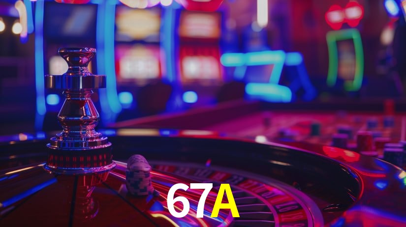 67A,67A Bet